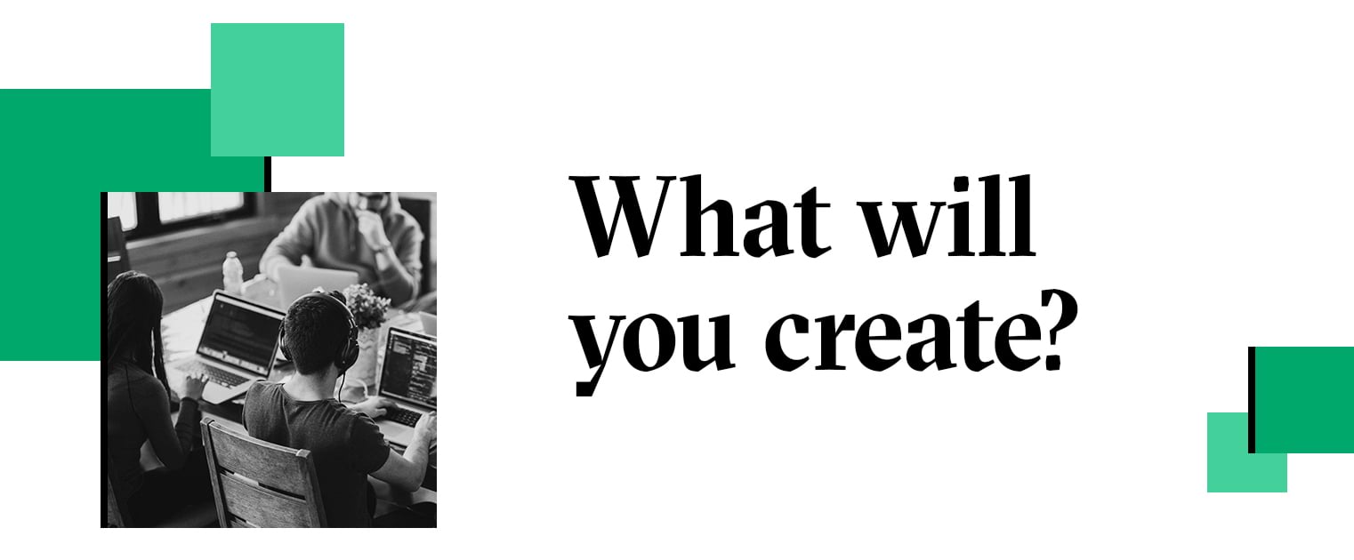 Section What Will You Create